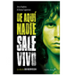 De aquí nadie sale vivo: La vida de Jim Morrison