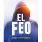 El feo
