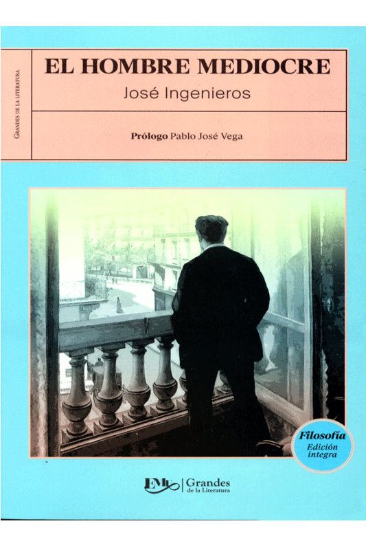 El hombre mediocre