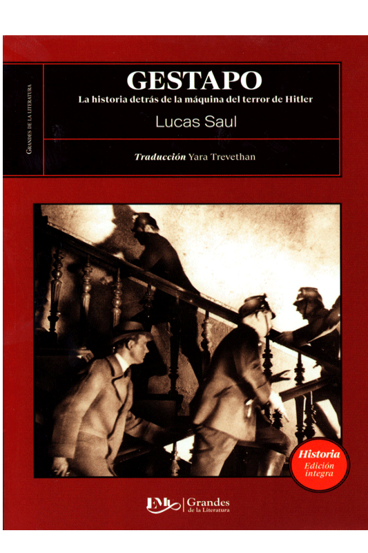 Gestapo la historia detrás de la maquinaria del terror de Hitler