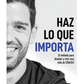 Haz lo que importa
