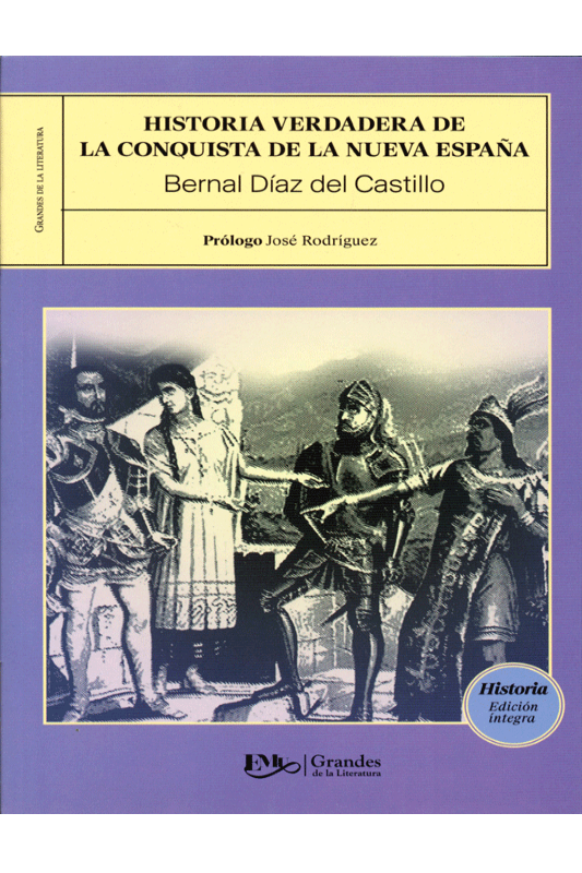 Historia verdadera de la conquista de la Nueva España