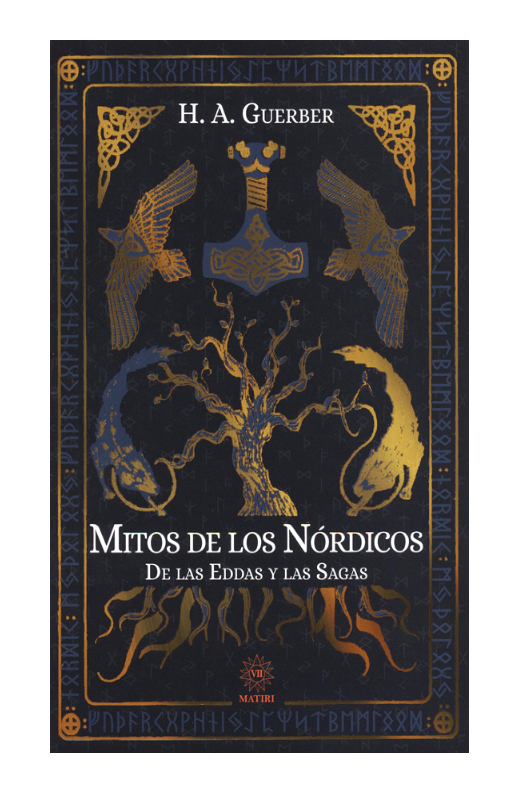 Mitos de los nórdicos, de las eddas y las sagas