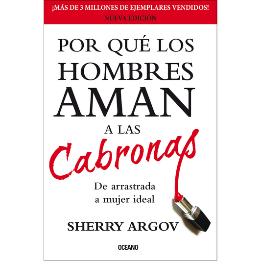 Porqué los hombres aman a las cabronas