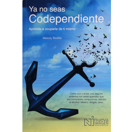 Ya no seas codependiente